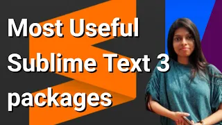 Top packages of Sublime text 3 | Sublime text 3 plugins (2020)