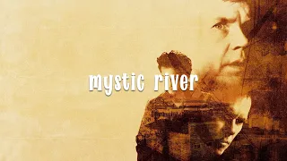 Tribute to... MYSTIC RIVER