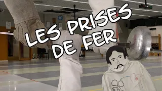 L'escrime... en quelques mots : les prises de fer