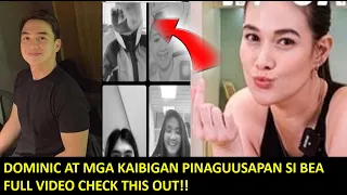 VIDEO NG PANGUNGULIT KAY DOMINIC ROQUE NG MGA KAIBIGAN TUNGKOL KAY BEA ALONZO TRENDING