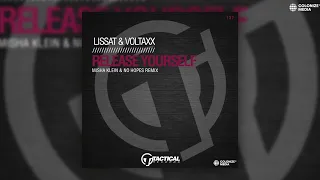Lissat & Voltaxx - Release Yourself (Misha Klein & No Hopes Remix)