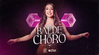 Balde de Choro - Bárbara Ferrari (DVD - Em Casa)