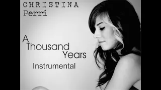 CHRISTINA PERRI - A THOUSAND YEARS (INSTRUMENTAL)