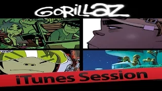 Gorillaz - iTunes Session (Full Album)