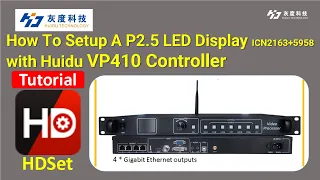 How To Setup Huidu VP410 Controller For A P2.5 LED Display