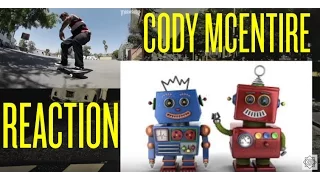 Cody McEntire T1000 part |  Skate Video Reaction