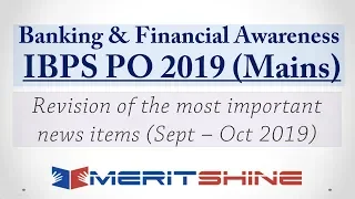 Banking & Financial Awareness (Sept-Oct 2019) | IBPS PO Mains