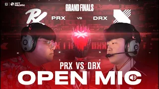 Open Mic // PRX vs. DRX Grand Finals