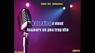 salut les amoureux...de JOE DASSIN ma version en karaoke