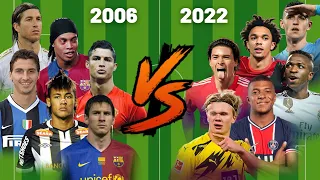 2006 vs 2022💪(Messi-Ronaldo-Neymar-Mbappe-Ramos-Casillas)