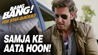 Fox Star Quickies : Bang Bang - Samja Ke Aata Hoon!