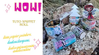 TUTO SNIPPET ROLL #scrapbooking #mixedmedia #diy #loisirscreatifs