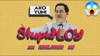 Stupid Love Quiboloy Version 2019 ( Stupid Loy)