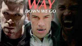 The Originals | Way Down We Go