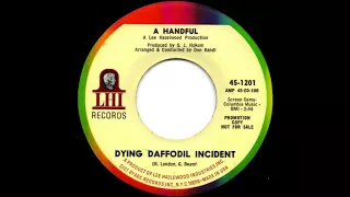 A Handful - Dying Daffodil Incident (1967)