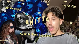REAGINDO A ANITTA - A Baile Funk Experience *divou*
