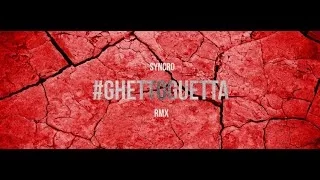 Crookers - Ghetto Guetta [SYNCRO Remix]