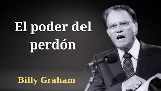 [ESPAÑOL SERMONES] El poder del perdón | Billy Graham