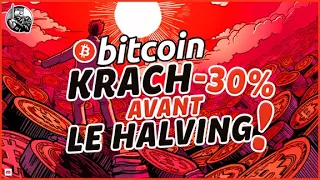 💥 BITCOIN - KRACH -30% AVANT LE HALVING ! 👑 Analyse Bitcoin FR ⚡