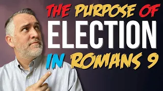 The Purpose of Election in Romans 9: An Overview feat. @RuslanKD