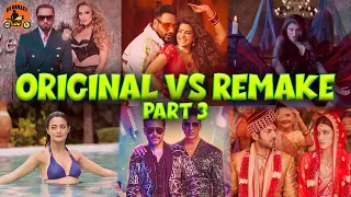 Original VS Remakes PART 3 | Best of Bollywood remakes & Remix |  Best remix dance song