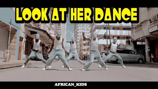 Look at her– nqobile (best dance video)choreography by africankids a.k.a47