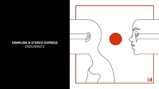 Einmusik & Stereo Express - Endurance