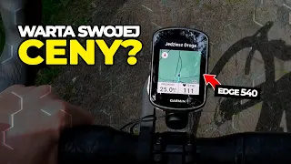 Jak bardzo IRYTUJE mnie nawigacja GARMIN edge 540 po 4562 km?