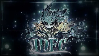 Dark Deku🖤 - IDFC x Take Me To Church  (Edit/Amv)