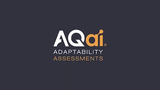 Introducing AQai | The Adaptability Assessment Platform
