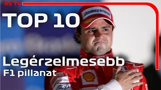 Top 10 legérzelmesebb F1 pillanat