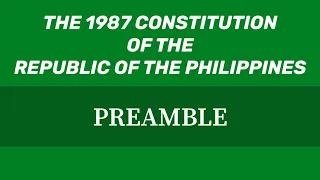 Preamble | THE 1987 CONSTITUTION | Memory Aid | Audio Codal