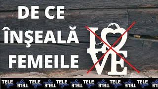 De ce femeia îşi înşeală soţul? Cele 10 motive