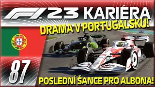 Probral se Konečně Albon? Dramatická Bitva v Portugalsku #87 | F1 23 My Team | CZ Let's Play