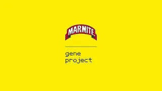 Marmite | Gene Project