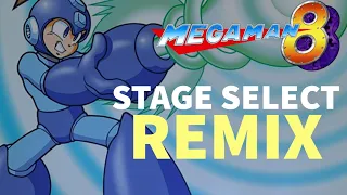 Mega Man 8⎪Stage Select Remix