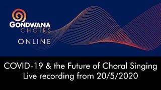 COVID 19 & the Future of Choral Singing