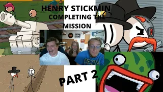 HENRY STICKMIN COMPLETING THE MISSION PART 2 OF 2