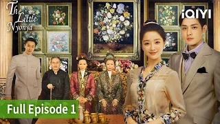 The Little Nyonya | Episode 01【FULL】Shane, Chia-Jui Kou | iQIYI Philippines