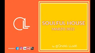 SOULFUL HOUSE ABRIL 2022