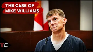 The Case of Mike Williams