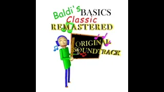 Baldi's Basics Original Soundtrack - Schoolhouse Trouble! ( REQUIEM Version )