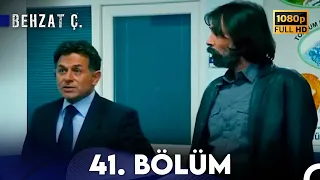 Behzat Ç. - 41. Bölüm HD