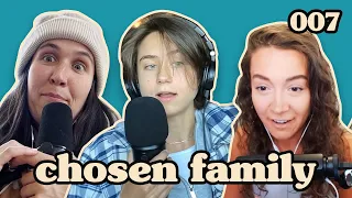 Why Is Watching Gay Shows With My Family So Awkward?  | Chosen Family Podcast | #007