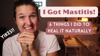 6 Things To Help Heal Mastitis Naturally| Natural & Non-Toxic Mama #breastfeedingtips