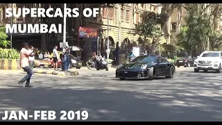 SUPERCARS OF MUMBAI | INDIA | JAN - FEBRUARY 2019