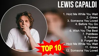 Top Hits Lewis Capaldi 2023 ~ Best Lewis Capaldi playlist 2023