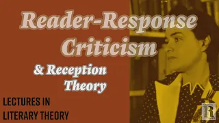 How Readers Produce Meaning: Reader-Response Criticism (Lectures in Literature Theory)