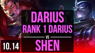 DARIUS vs SHEN (TOP) | Rank 1 Darius, Quadrakill, KDA 14/1/5, 600+ games | EUW Challenger | v10.14