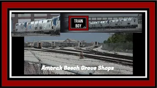 Amtrak Beech Grove Shops | 7/22/23